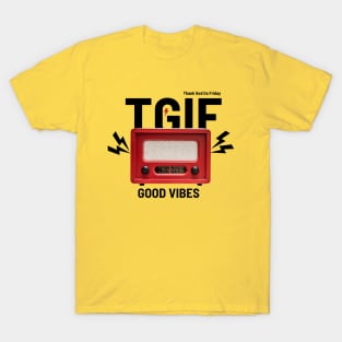 TGIF T-Shirt